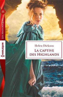 Cover of La Captive Des Highlands