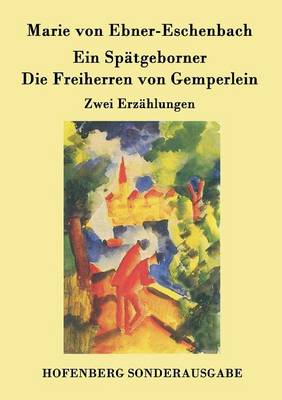 Book cover for Ein Spätgeborner / Die Freiherren von Gemperlein