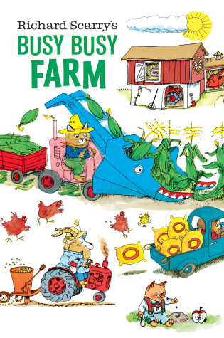Cover of Richard Scarry's Busy Busy Farm