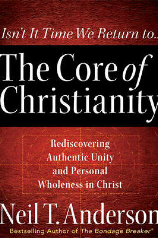 Cover of The Core of Christianity