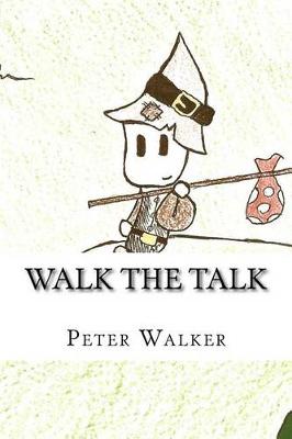 Book cover for Walk the Talk