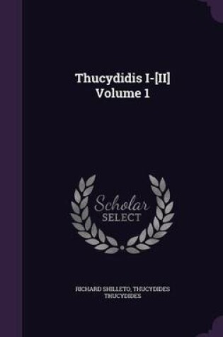 Cover of Thucydidis I-[Ii] Volume 1