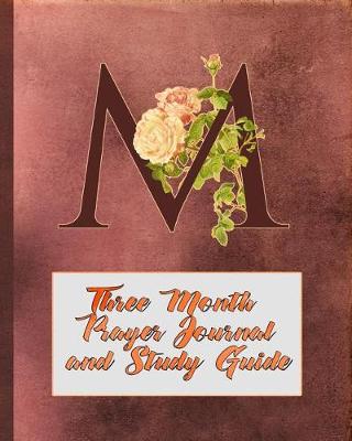 Book cover for M Three Month Prayer Journal and Study Guide