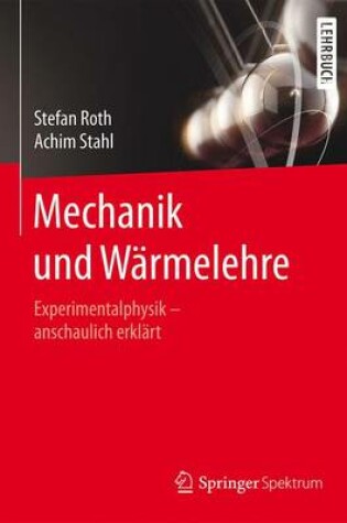 Cover of Mechanik und Wärmelehre