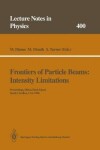 Book cover for Frontiers of Particle Beams: Intensity Limitations