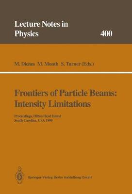 Book cover for Frontiers of Particle Beams: Intensity Limitations