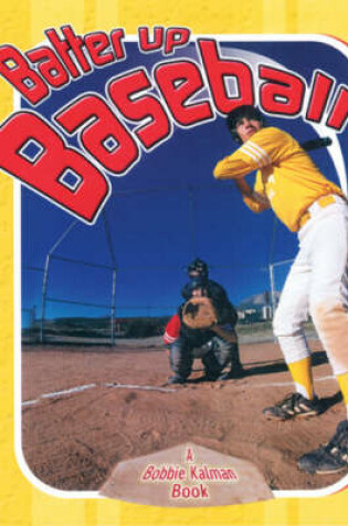 Cover of Batter Up Baseball