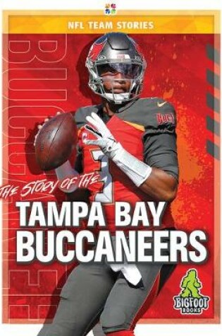 Cover of The Story of the Tampa Bay Buccaneers