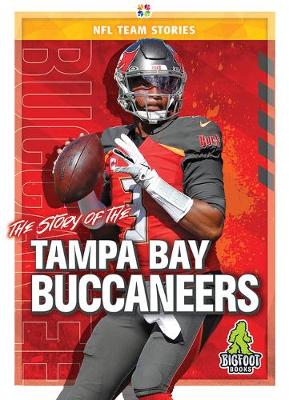 Book cover for The Story of the Tampa Bay Buccaneers