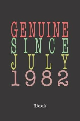 Cover of Genuine Since July 1982