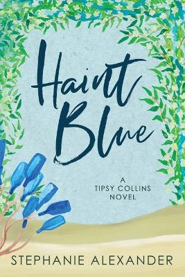 Book cover for Haint Blue