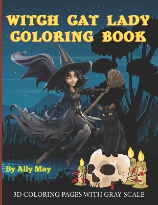 Cover of Witch Cat Lady Coloring Book