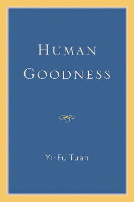 Book cover for Human Goodness