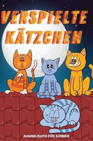 Cover of Verspielte Kätzchen