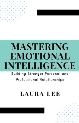 Book cover for Mastering Emotional Intelligence