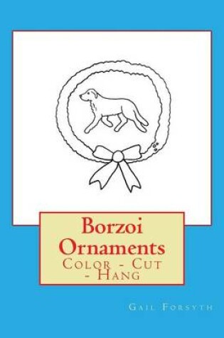 Cover of Borzoi Ornaments