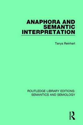 Cover of Anaphora and Semantic Interpretation