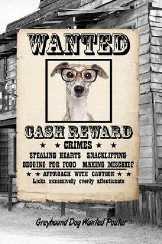 Cover of Greyhound W Glasses Dog Wanted Poster