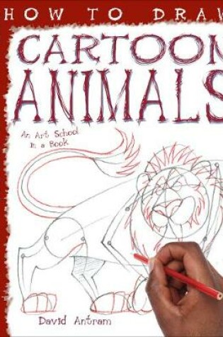 Cover of How To Draw Cartoon Animals