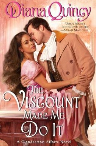 Cover of The Viscount Made Me Do It