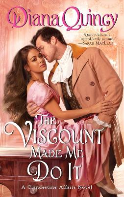Book cover for The Viscount Made Me Do It