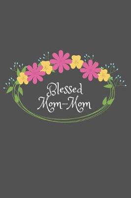 Book cover for Blessed Mom-Mom