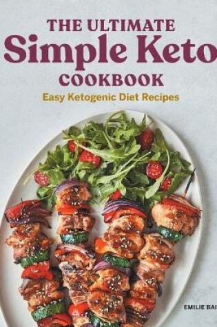 Cover of The Ultimate Simple Keto Cookbook