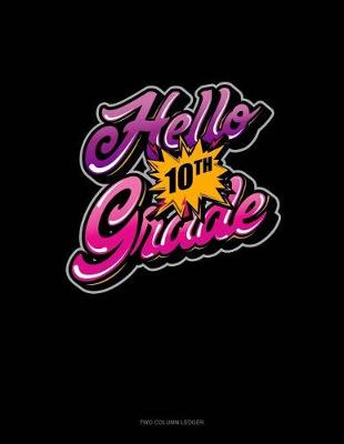 Cover of Hello 10th Grade