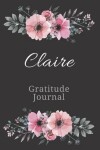 Book cover for Claire Gratitude Journal