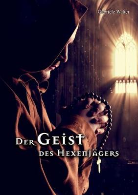 Book cover for Der Geist des Hexenjägers