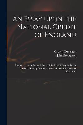 Book cover for An Essay Upon the National Credit of England