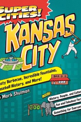 Cover of Super Cities! Kansas City