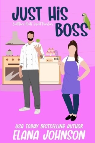 Cover of Just His Boss