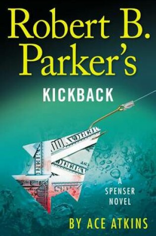 Cover of Robert B. Parker's Kickback