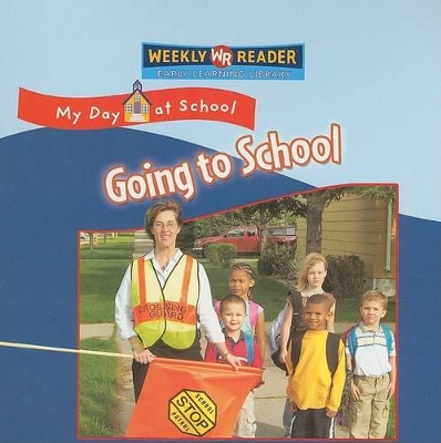 Cover of Going to School