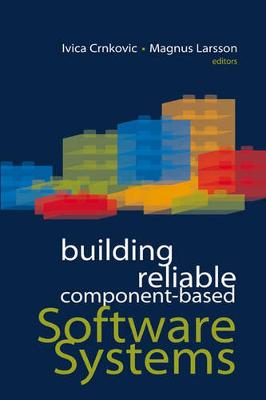 Book cover for Building Reliable Component-Based Software Systems