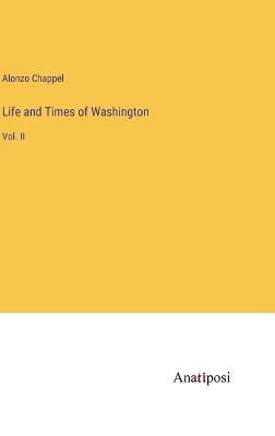 Book cover for Life and Times of Washington