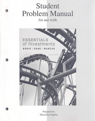 Book cover for Student Problem Manual for Use with Essentials of Investments