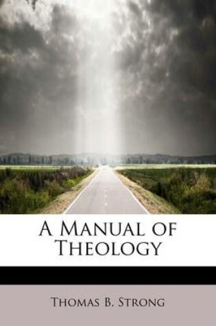 Cover of A Manual of Theology