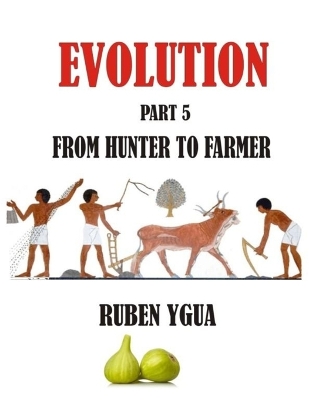 Book cover for From Hunter to Farmer