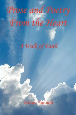 Book cover for Prose and Poetry from the Heart