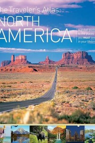 Cover of The Traveler's Atlas: North America