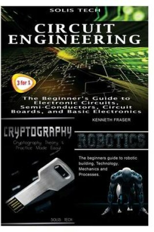 Cover of Circuit Engineering + Cryptography + Robotics