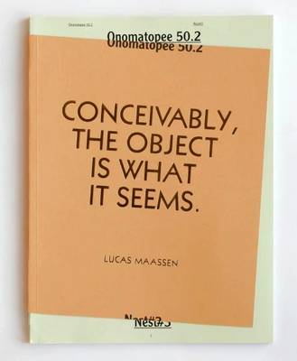 Book cover for Lucas Maassen: Conceivably, the Object is What it Seems