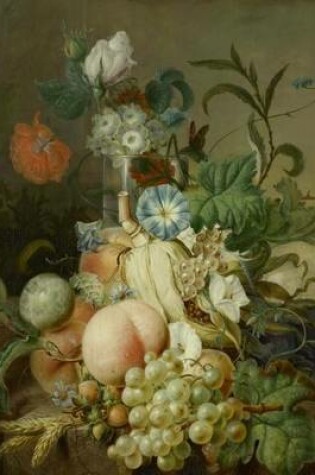 Cover of Still Life with Flowers and Fruit, Jan Evert Morel. Blank Journal