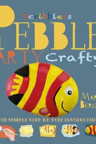 Cover of Arty Crafty Pebbles