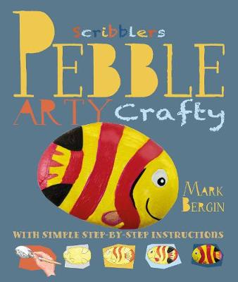 Cover of Arty Crafty Pebbles
