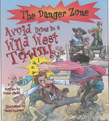 Book cover for Avoid Living in a Wild West Town!