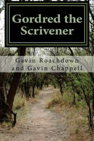 Cover of Gordred the Scrivener