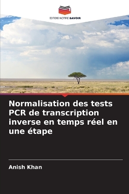 Book cover for Normalisation des tests PCR de transcription inverse en temps réel en une étape